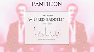 Wilfred Baddeley, a British male tennis player and the elder of the Baddeley twins.